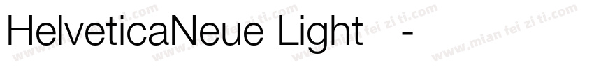 HelveticaNeue Light 亮体字体转换